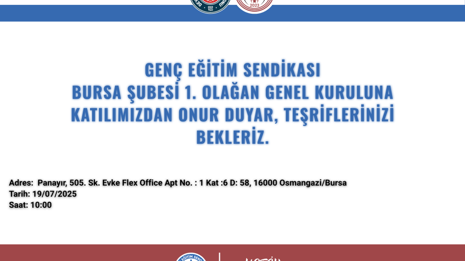 Bursa Şube 1. Olağan Genel Kurulu Duyurusu